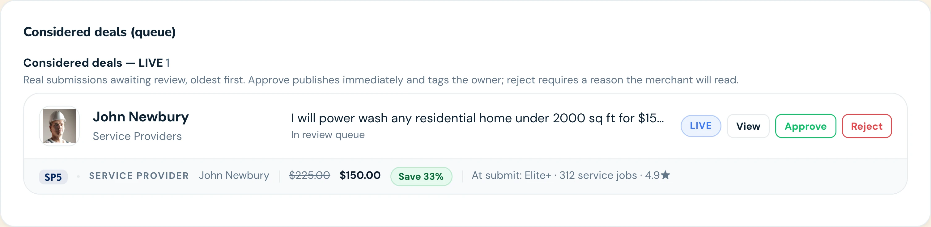 Gopher HQ review queue: John Newbury, Service Providers, $225 to $150, save 33%, Elite+ with 312 service jobs at 4.9 stars, Approve and Reject